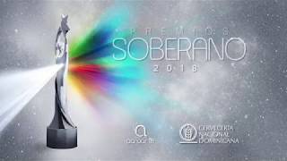 Comercial – Premios Soberano 2018