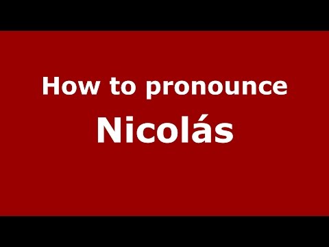 How to pronounce Nicolás (Italian/Italy)  - PronounceNames.com