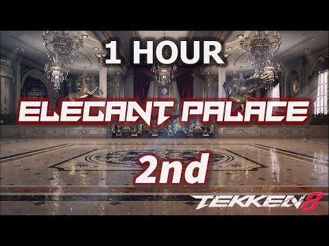 1 hour | Tekken 8 Elegant Palace 2nd Final Round OST Stage Music Extended