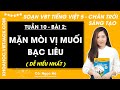 Vở bài tập Tiếng Việt Lớp 5 Bài 2 Tuần 10: Mặn mòi vị muối Bạc Liêu