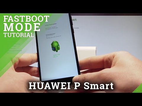 How to Enter Fastboot Mode in HUAWEI P Smart - Fastboot & Rescue Mode Tutorial |HardReset.Info
