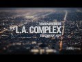 MuchMusic: The L.A. Complex - Season Premiere - Tuesday 9et/6pt