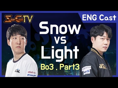 [ENG] Snow vs Light on Polypoid (PvT , Bo3) Part3 [2020.11.03] - Starcraft Remastered