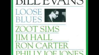 Bill Evans - Loose Blues (1962 Album)