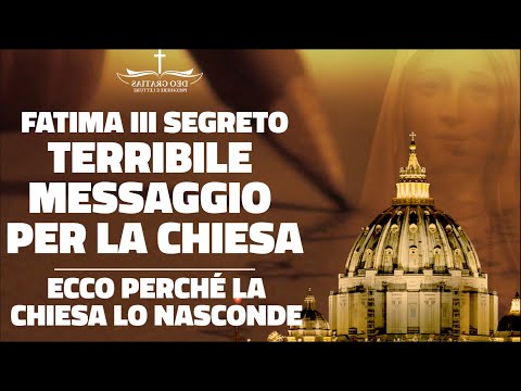 Terzo segreto di Fatima, ecco perché la Chiesa lo teme e lo nasconde!