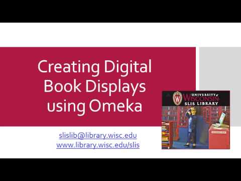Creating Digital Book Displays using Omeka