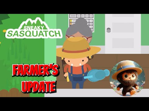 Sneaky Sasquatch -  Farmer's update