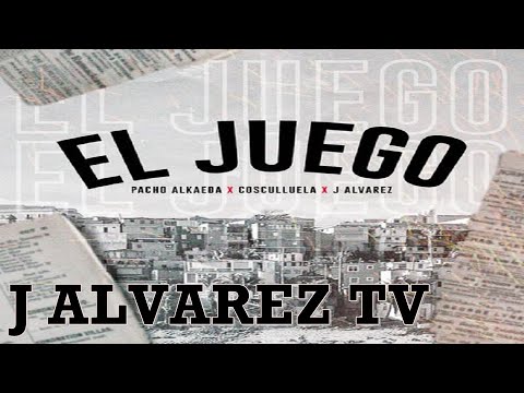 El Juego (Feat. Pacho "El Antifeka" & Cosculluela)