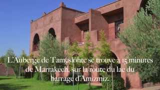 preview picture of video 'Hôtel Domaine de Tameslohte, un avant goût d'oasis'