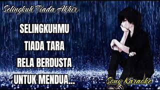 Download lagu Selingkuh-Tiada-Akhir-Ziel-Ferdian-Karaoke || @sonykaraokeofficial mp3