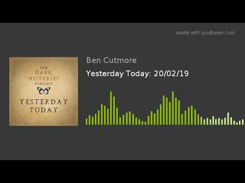 Yesterday Today: 20/02/19