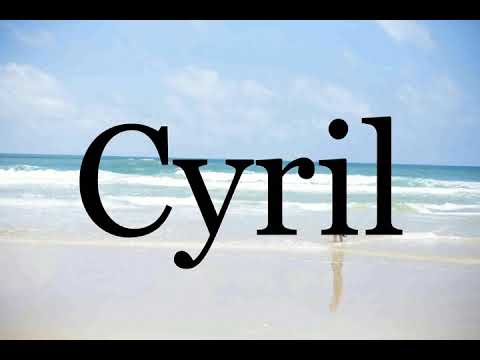 How To Pronounce Cyril🌈🌈🌈🌈🌈🌈Pronunciation Of Cyril