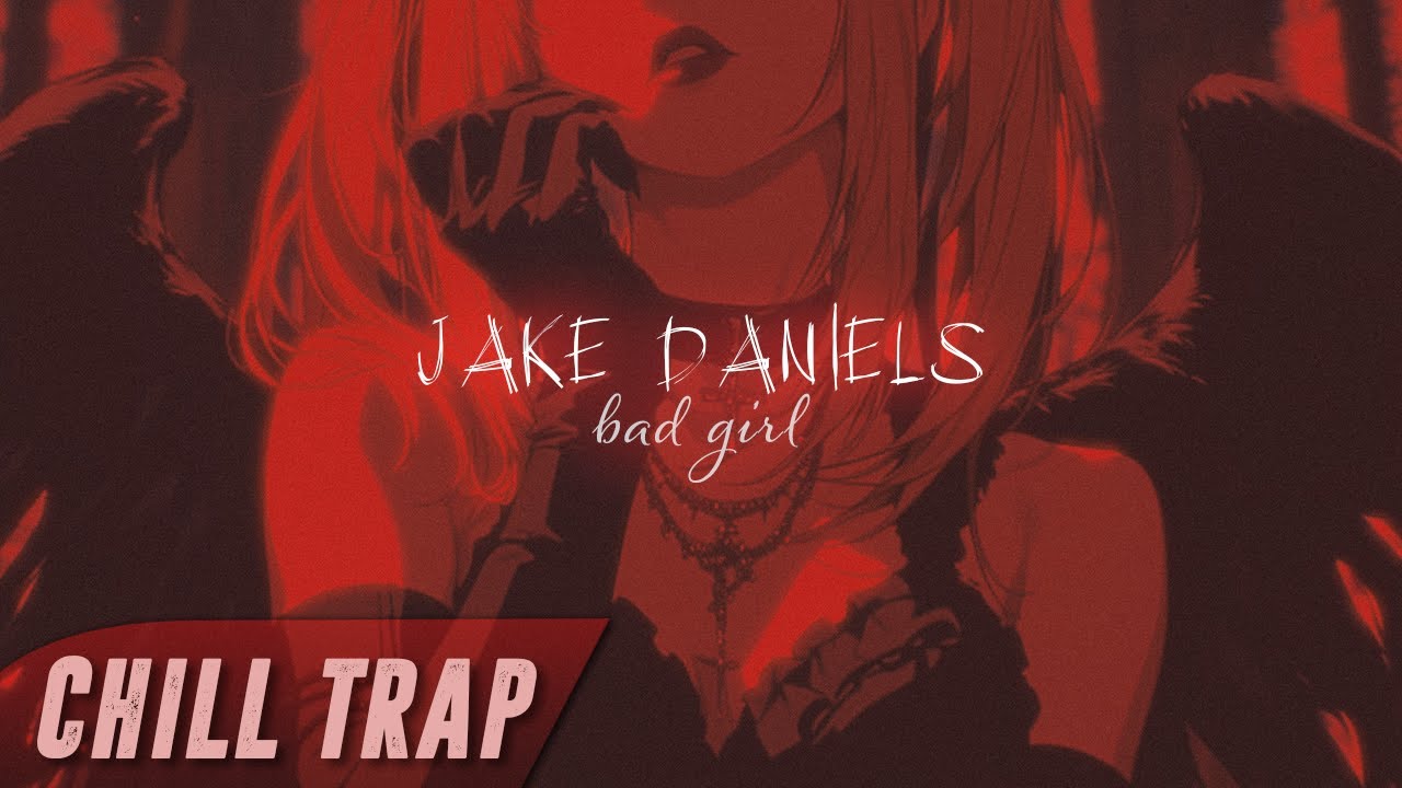 Jake Daniels - Bad Girl
