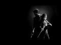 The Last of Us Soundtrack - The Last of Us (Never Again)
