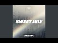 Sweet July (Preview)