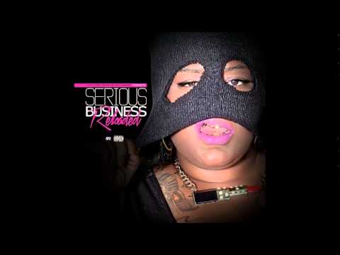 Serious Business Reloaded (Snippets ) Mz Serious