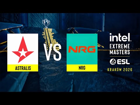 Astralis vs. NRG - IEM Kraków 2026 - Upper bracket
