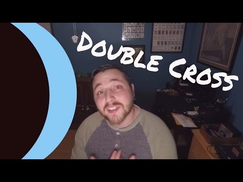 Welcome And Double Cross