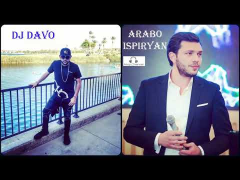 ARABO ISPIRYAN FEAT. DJ DAVO