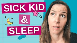 DO THIS to Help Your Sick Toddler Sleep | Sleep Training