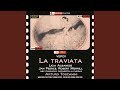 La traviata, Act II: Act II: Morro! … La mia memoria (Violetta)