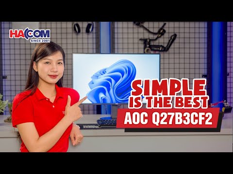 Màn hình AOC Q27B3CF2/74 - Trải nghiệm hình ảnh đỉnh cao