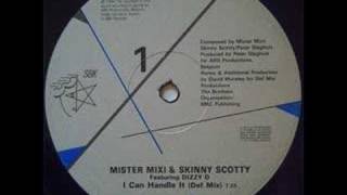 Mister Mixi & Skinny Scotty - I Can Handle It (Def Mix)