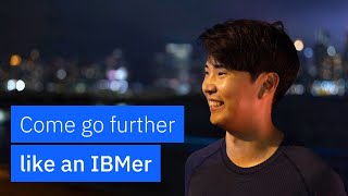 Go further like an IBMer