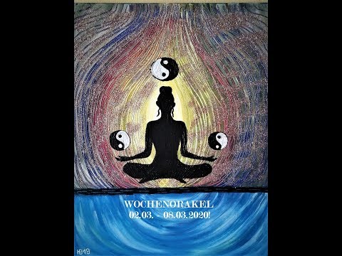 Wochenorakel 02.03 - 08.03.2020!