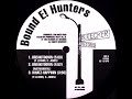Bound E Hunters Breakitdown