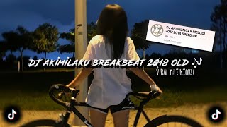Download lagu DJ AKIMILAKU BREAKBEAT 2018 OLD 🎶 sounds ᴡᴇs. ᴀʟʟ (Speed up & Reverb) dj old viral tiktok 🔥 mp3 Download lagu DJ AKIMILAKU BREAKBEAT 2018 OLD 🎶 sounds ᴡᴇs. ᴀʟʟ (Speed up & Reverb) dj old viral tiktok 🔥 mp3