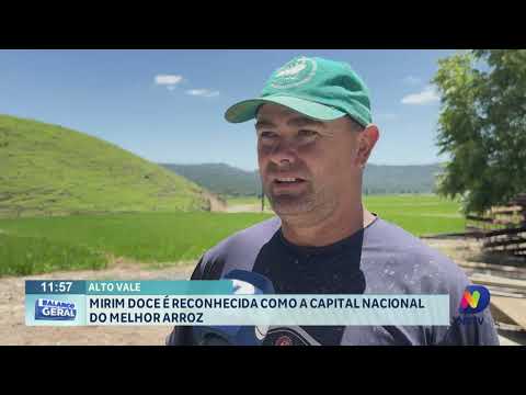 Mirim Doce é reconhecida como Capital Nacional do Melhor Arroz
