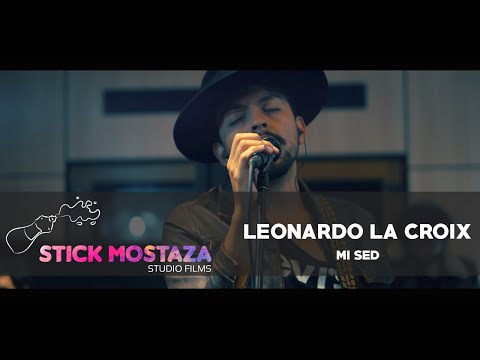 Mi Sed - Leonardo La Croix (Live Session) VIDEO MUSICAL