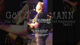 Am Ende sterben ist so dumm | #götzwidmann #konzert #koblenz #live