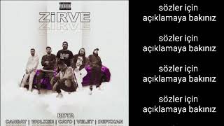 Rota - Zirve (lyrics) feat Cato,Canbay&amp;Wolker, Velet, Defkhan