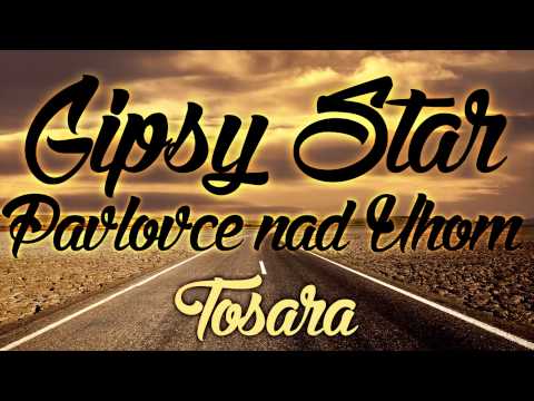 Gipsy Star - TOSARA