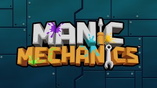 Watch and explore about Manic Mechanics