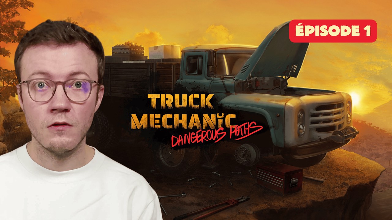 Truck Mechanic: Dangerous Paths — Truck Mechanic: Dangerous Paths : Mes débuts en tant que mécano-routier ! EP1
