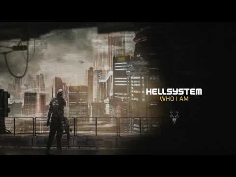 Hellsystem - Who I Am