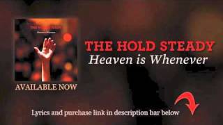 The Hold Steady - Our Whole Lives