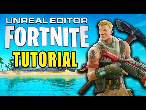 Unreal Editor for Fortnite Beginner Tutorial - Creative 2.0