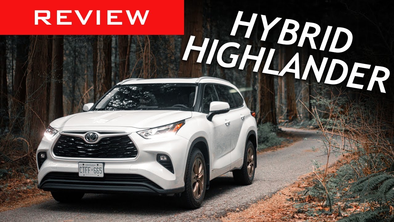 2022 Toyota Highlander Hybrid Review / The Best 3-row ...