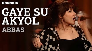 Gaye Su Akyol - Abbas / #akustikhane #sesiniaç