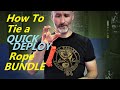 How to Tie a Quick Deploy Rope Bundle