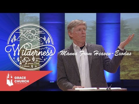 Manna From Heaven (God Providing in a Time of Need) | Into The Wilderness | Tim Ayers