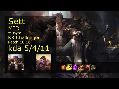 Sett Mid vs Jayce - KR Challenger 5/4/11 Patch 10.16 Gameplay // [롤] 세트 vs 제이스 미드