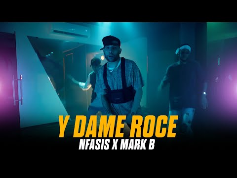 Dame Roce 🔥💃 – Nfasis x Mark B (Video Oficial) 🎶