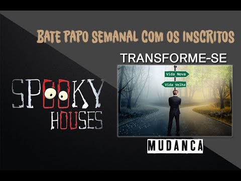 Spooky Transforme-se - Mudança