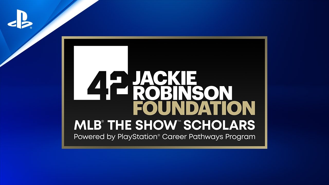 Applications open for Jackie Robinson / Show Scholarships – PlayStation.Blog