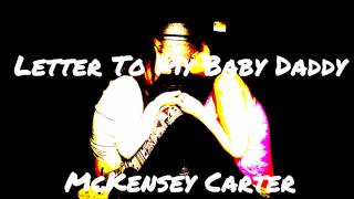 Letter to my baby daddy
